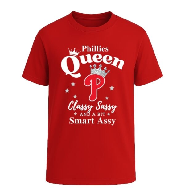 Philadelphia Phillies Queen Classy Sassy And A Bit Smart Assy