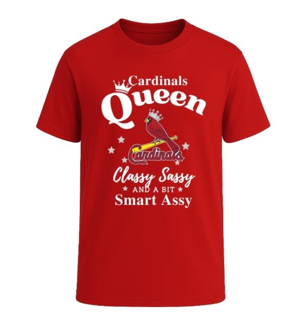 St. Louis Cardinals Queen Classy Sassy And A Bit Smart Assy