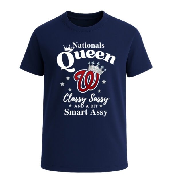 Washington Nationals Queen Classy Sassy And A Bit Smart Assy