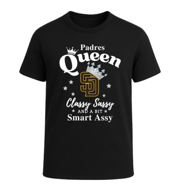 San Diego Padres Queen Classy Sassy And A Bit Smart Assy