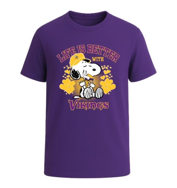 Life is better with Minnesota Vikings