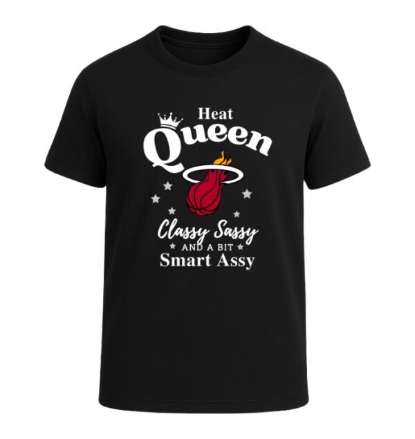Miami Heat Queen Classy Sassy And A Bit Smart Assy