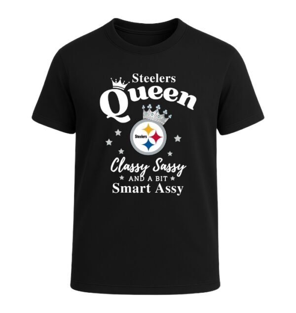 Pittsburgh Steelers Queen Classy Sassy And A Bit Smart Assy