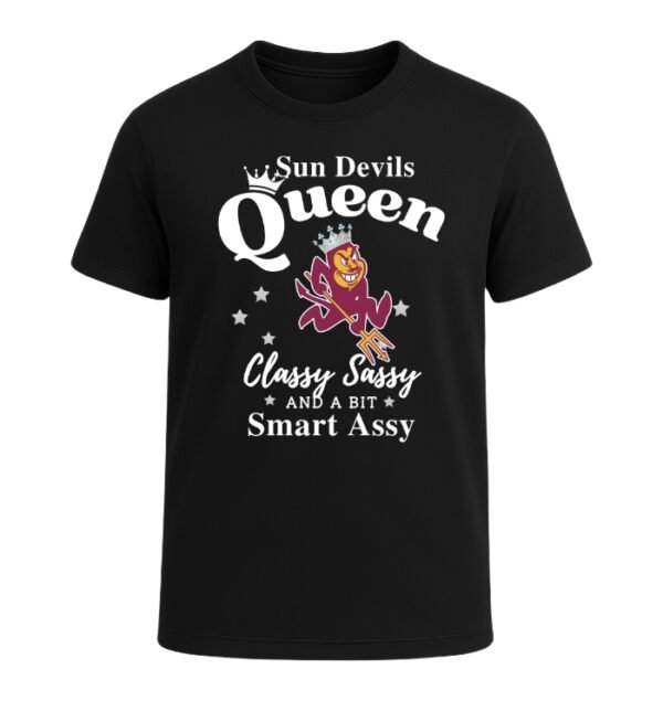 Arizona State Sun Devils Queen Classy Sassy And A Bit Smart Assy