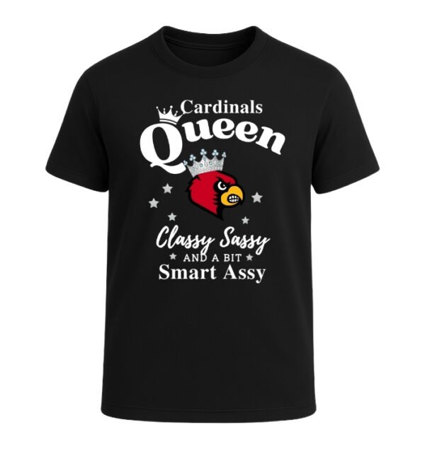 Louisville Cardinals Queen Classy Sassy And A Bit Smart Assy