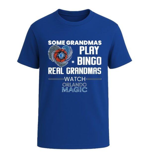 Some Grandmas Play Bingo Real Grandmas Watch Orlando Magic