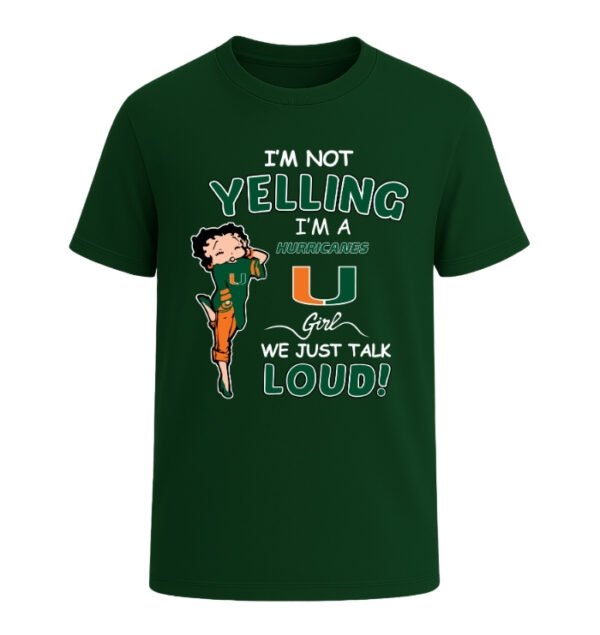 Miami Hurricanes girl, We Just Talk Loud!