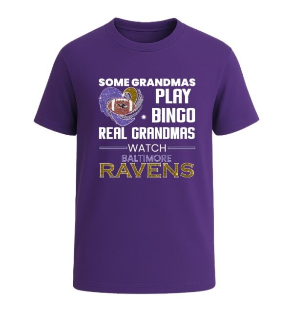 Some Grandmas Play Bingo Real Grandmas Watch Baltimore Ravens