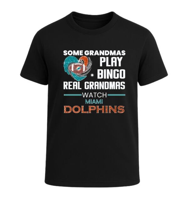 Some Grandmas Play Bingo Real Grandmas Watch Miami Dolphins