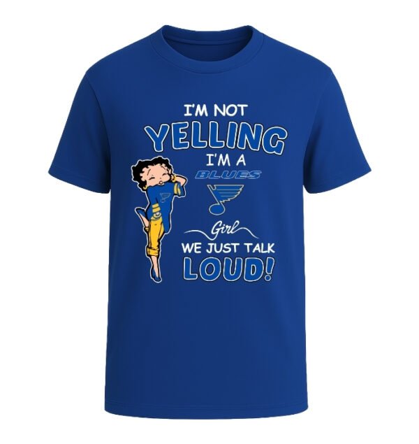St. Louis Blues girl, We Just Talk Loud!