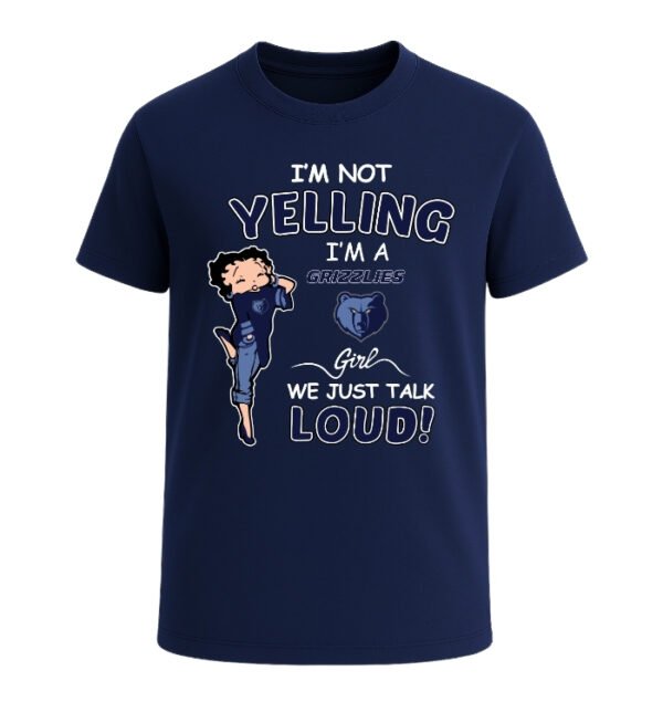 Memphis Grizzlies girl, We Just Talk Loud!