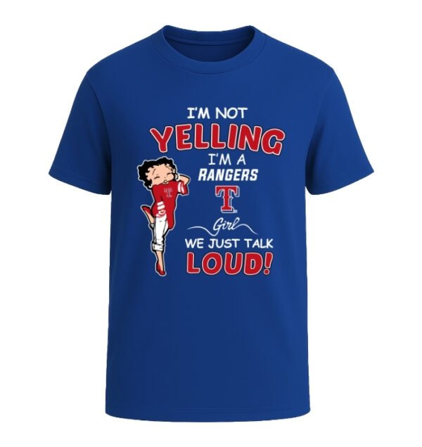 Texas Rangers girl, We Just Talk Loud!