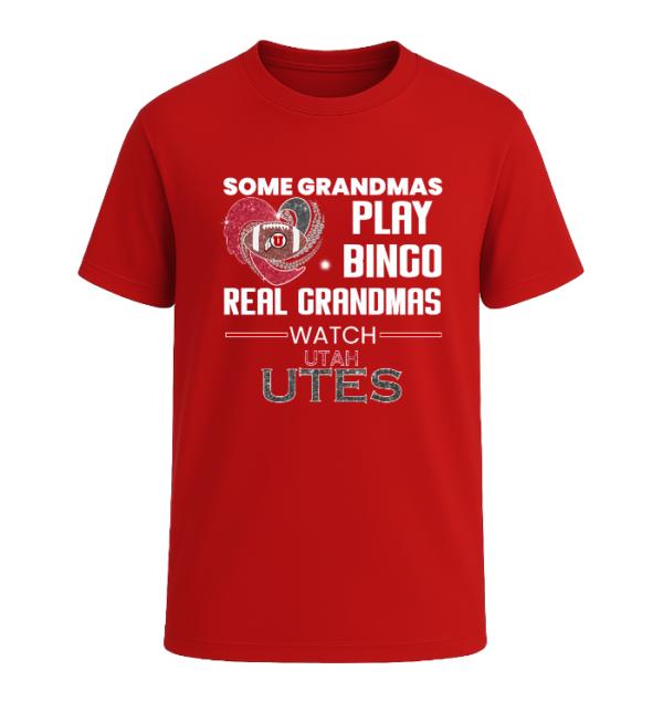Some Grandmas Play Bingo Real Grandmas Watch Utah Utes