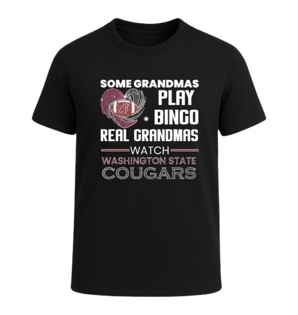 Some Grandmas Play Bingo Real Grandmas Watch Washington State Cougars