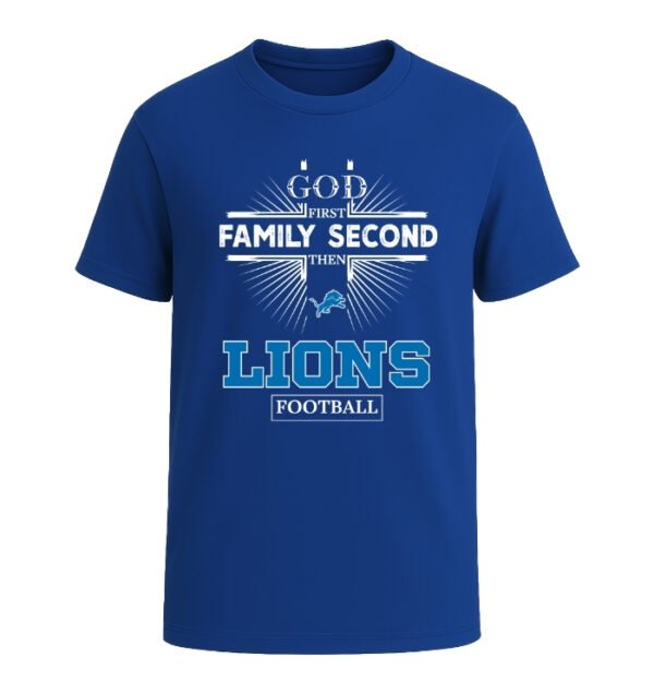 God First, Family Second Then Detroit Lions