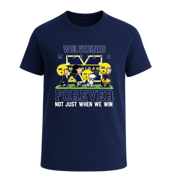 Forever Michigan Wolverines