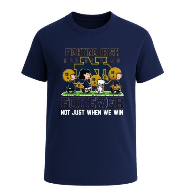 Forever Notre Dame Fighting Irish