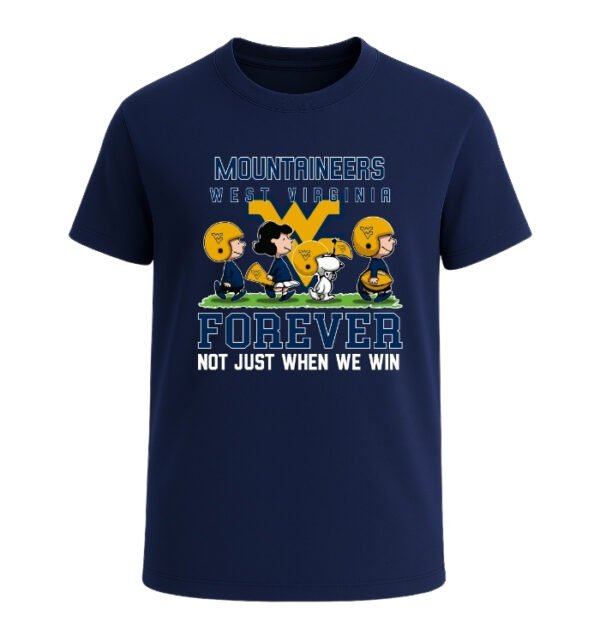 Forever West Virginia Mountaineers