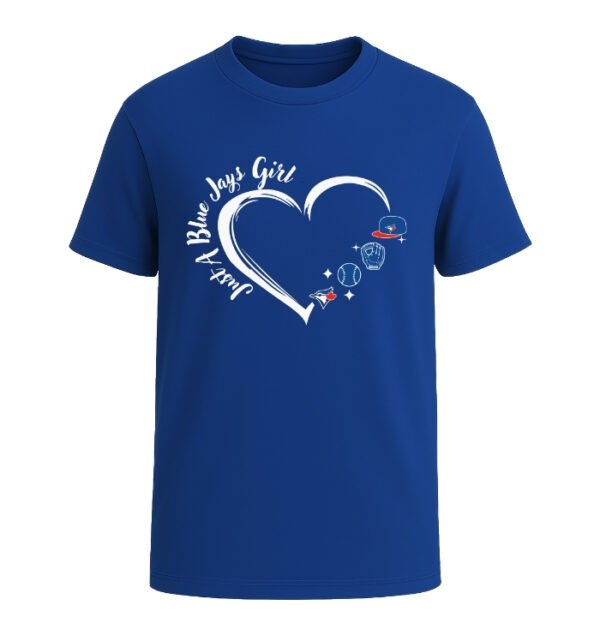 Just A Toronto Blue Jays Girl