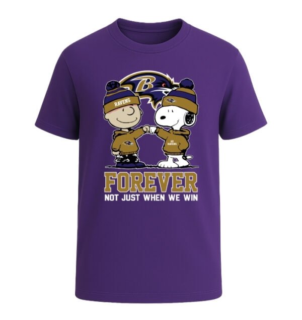 Baltimore Ravens Forever Not Just When We Win