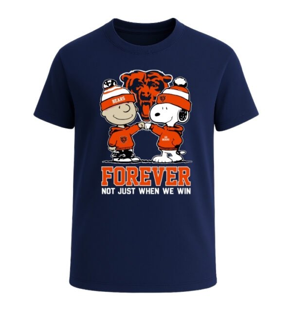 Chicago Bears Forever Not Just When We Win