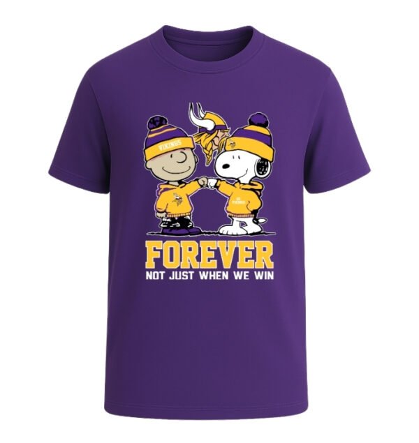 Minnesota Vikings Forever Not Just When We Win