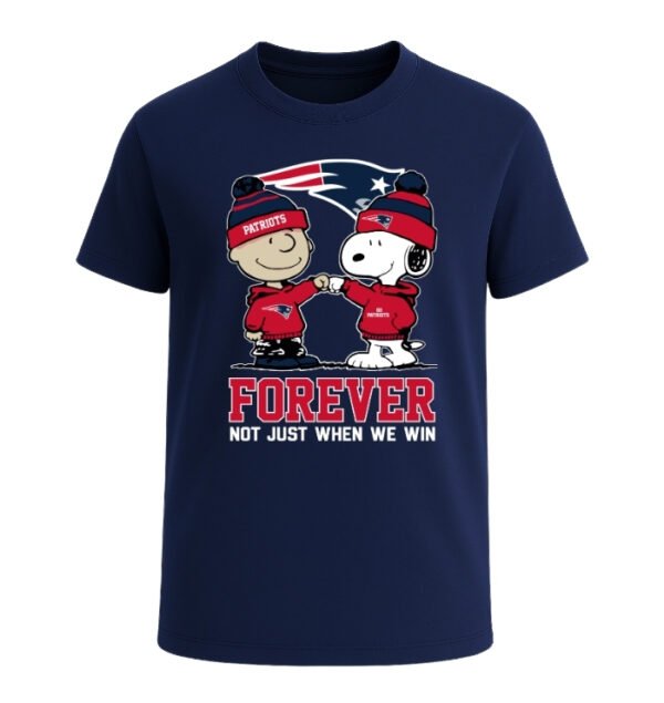 New England Patriots Forever Not Just When We Win