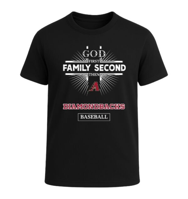 God First, Family Second Then Arizona Diamondbacks