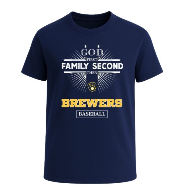 God First, Family Second Then Milwaukee Brewers