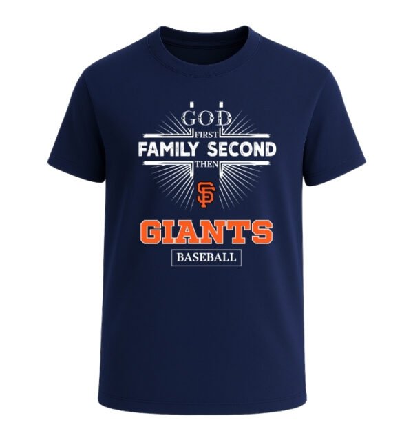 God First, Family Second Then San Francisco Giants