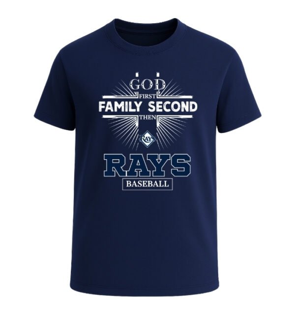 God First, Family Second Then Tampa Bay Rays
