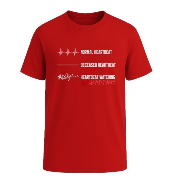 Heartbeat watching Wisconsin Badgers