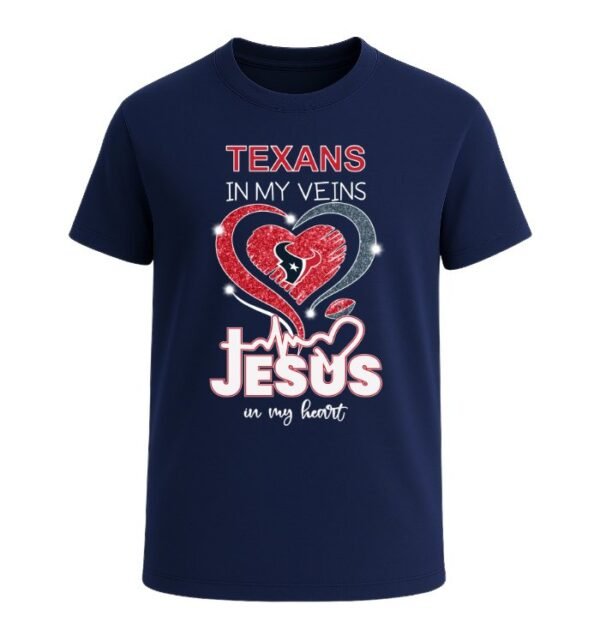 Houston Texans in my Veins, Jesus in my Heart