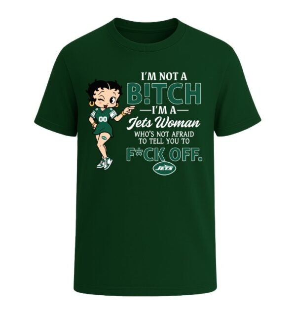 I'm not a Bitch I'm a Jets Woman