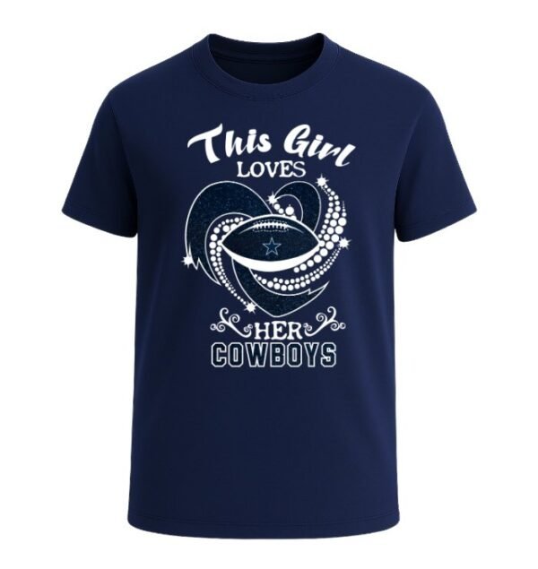 This Girl Loves Her Dallas Cowboys