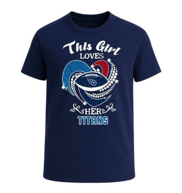 This Girl Loves Her Tennessee Titans