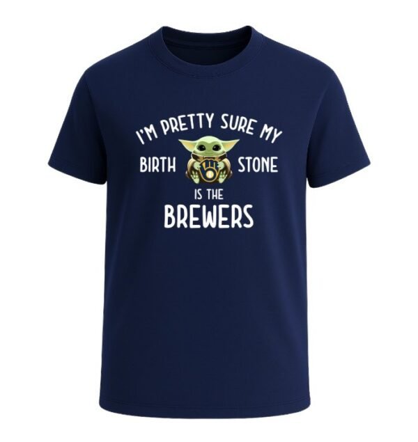 I'm pretty sure my birthstone is the Milwaukee Brewers