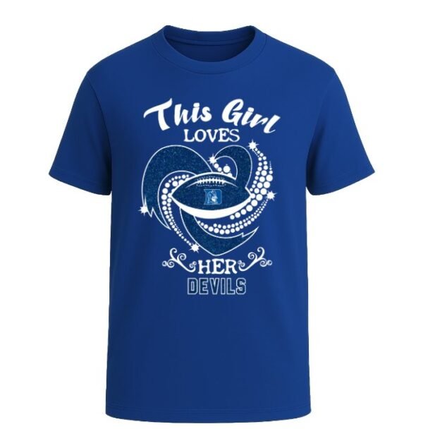 This Girl Loves Her Duke Blue Devils