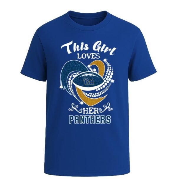 This Girl Loves Her Pitt Panthers