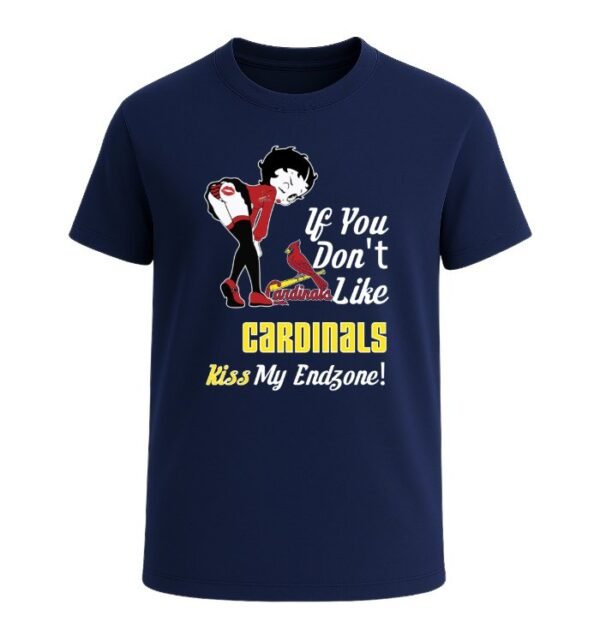 If You Don't Like St. Louis Cardinals, Kiss My Endzone!