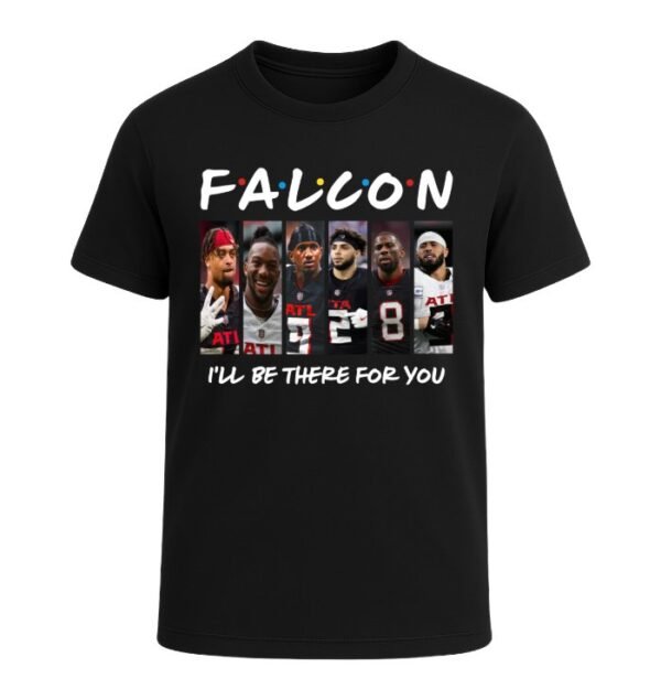 Atlanta Falcons I'LL BE THERE FOR YOU