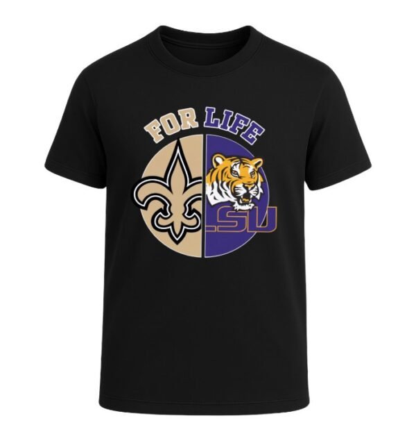 New Orleans Saints and LSU Tigers For Life